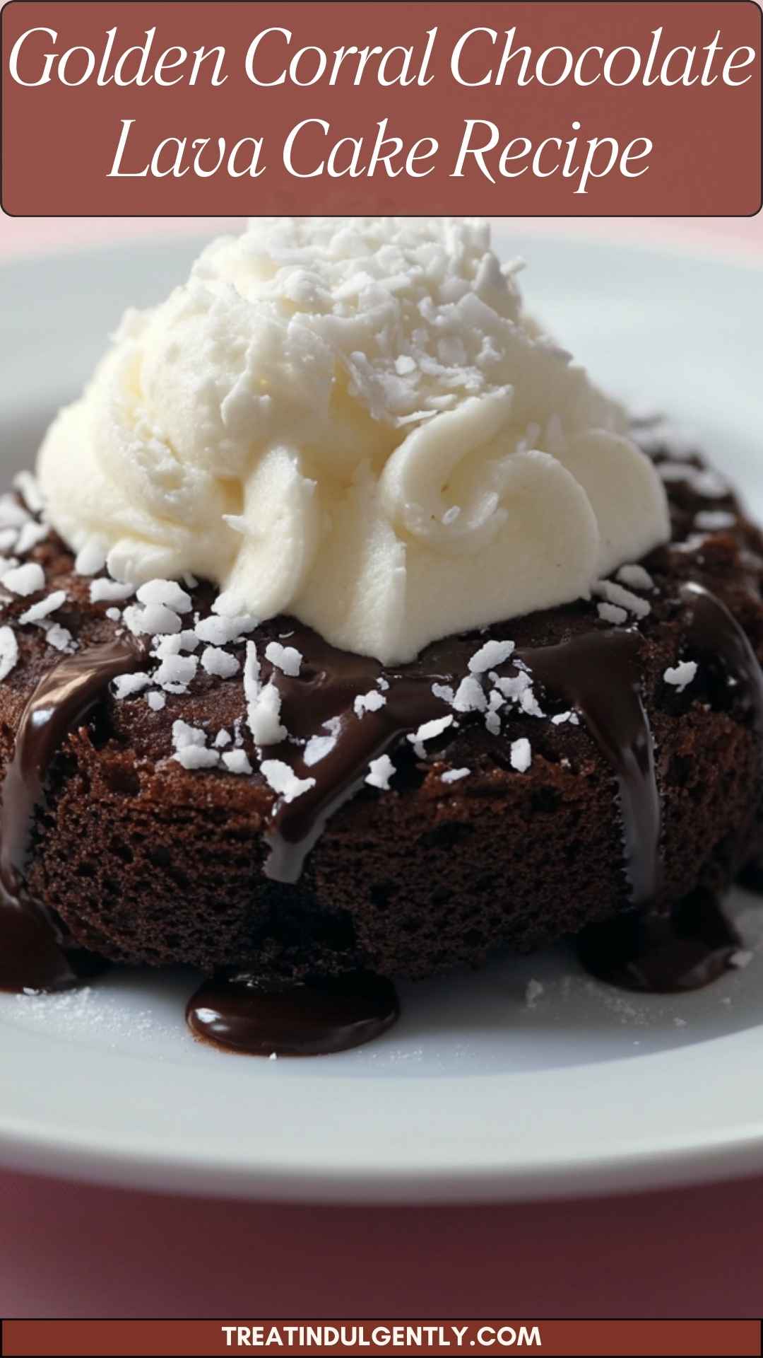 Golden Corral Chocolate Lava Cake Recipe