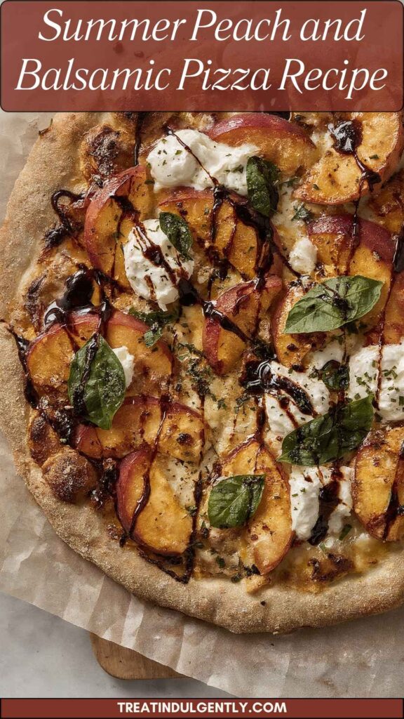 Summer Peach and Balsamic Pizza Recipe