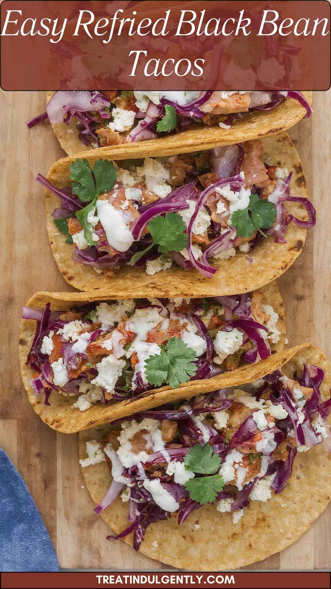Easy Refried Black Bean Tacos