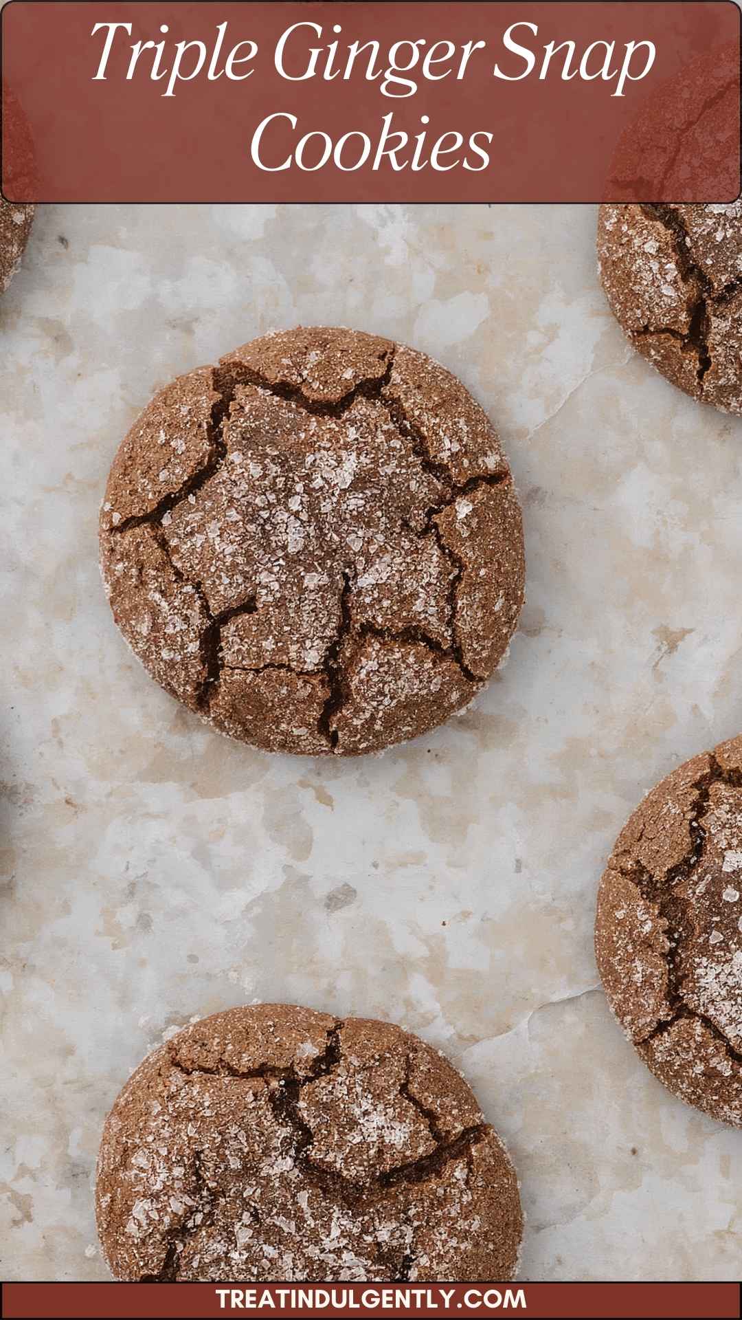 Triple Ginger Snap Cookies